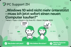 Mehr über den Artikel erfahren „Windows 10 wird nicht mehr unterstützt – muss ich jetzt sofort einen neuen Computer kaufen?“