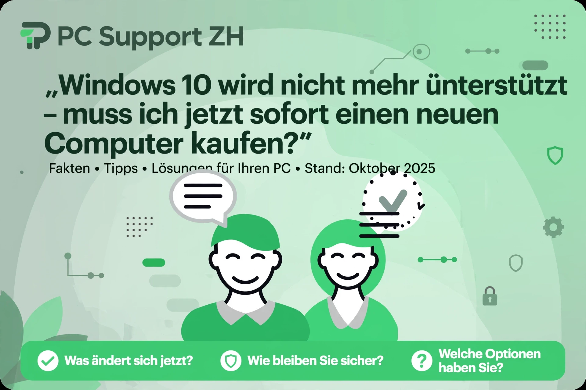 Du betrachtest gerade „Windows 10 wird nicht mehr unterstützt – muss ich jetzt sofort einen neuen Computer kaufen?“